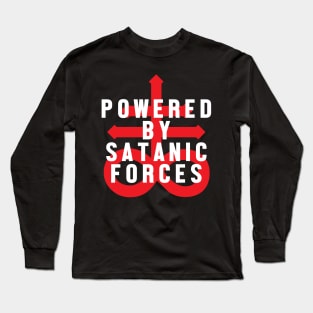 Powered By Satanic Forces Long Sleeve T-Shirt